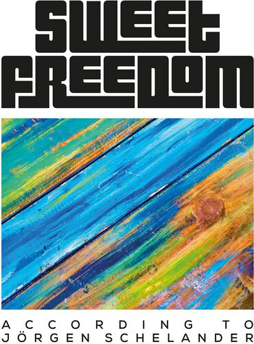 Sweet Freedom - According To Jörgen Schelander