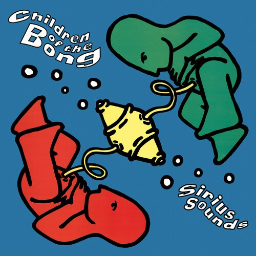 Children Of The Bong - Sirius Sounds - The Planet Dog Year