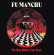 Fu Manchu - No One Rides For Free (Red & White Fu Manchu - No One Rides For Free (Red & White