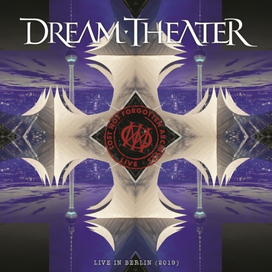 Dream Theater - Lost Not Forgotten Archives: Live In Berlin (2019)
