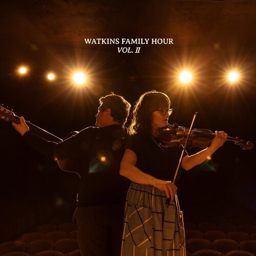Watkins Family Hour - Watkins Family Hour - Vol. Ii