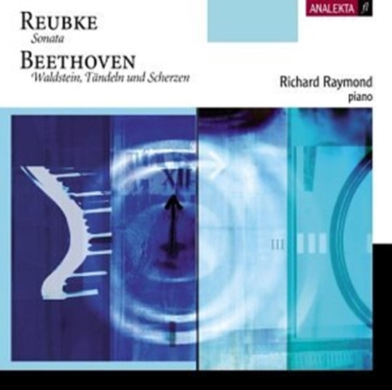 Raymond Richard - Reubke/Beethoven: Piano Works