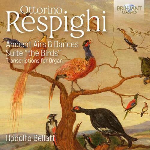 Ottorino Respighi - Ancient Airs & Dances & Suite “The