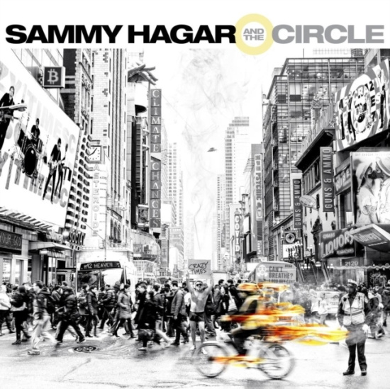 Sammy Hagar The Circle - Crazy Times
