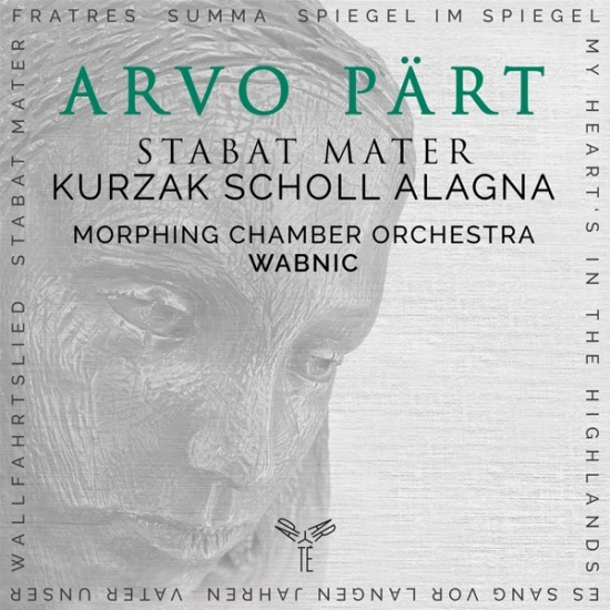 Aleksandra Kurzak & Andreas Scholl & Roberto Alagna & Morphing Chamber Orchestra - Arvo Pärt: Stabat Mater & Other Works