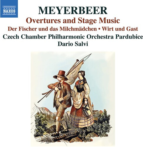 Meyerbeer Giacomo - Overtures & Stage Music