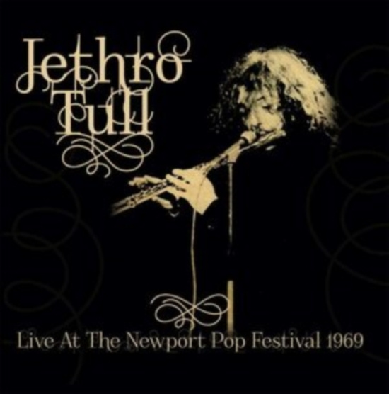 Jethro Tull - Live At The Newport Pop Fest 1969