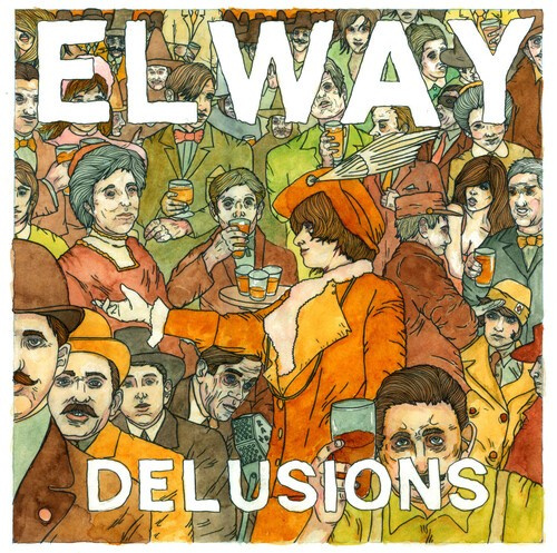 Elway - Delusions