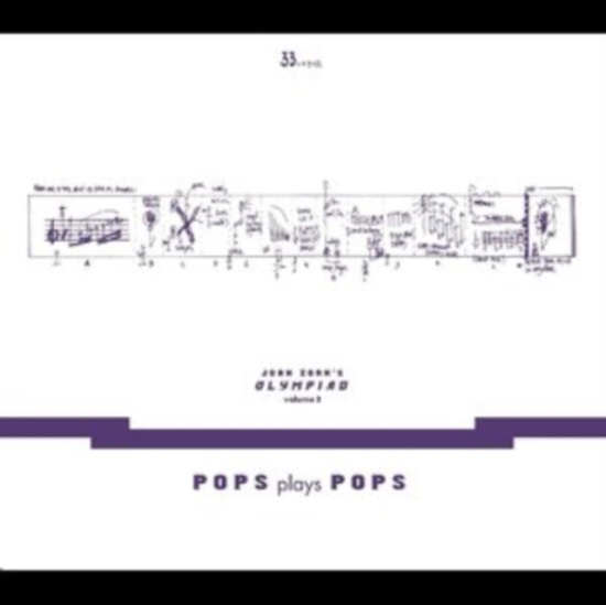 Zorn John - John Zorn?S Olympiad Vol. 3 - Pops