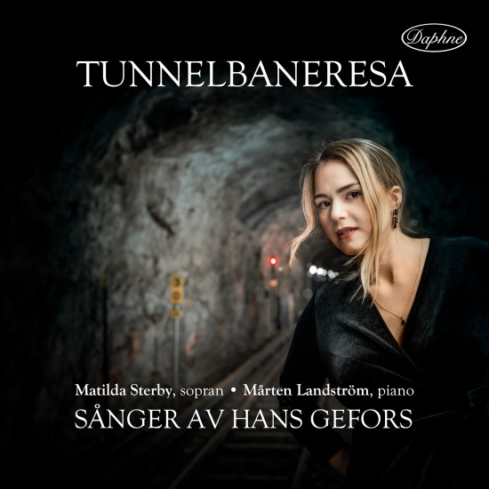 Sterby Matilda Landström Mårten - Tunnelbaneresa - Sånger Av Hans Gef