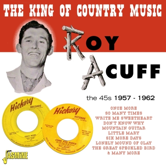 Roy Acuff - King Of Country Music