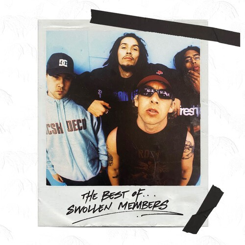 Swollen Members - Best Of