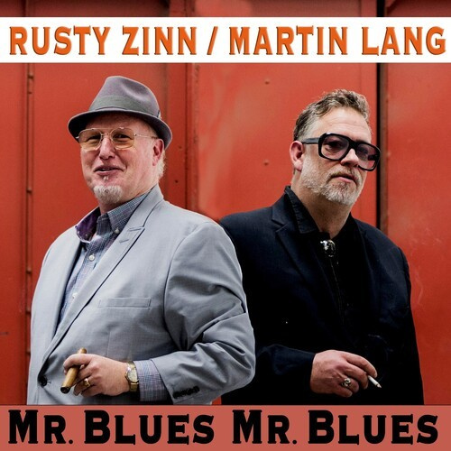 Lang Martin & Zinn Rusty - Mr Blues, Mr Blues