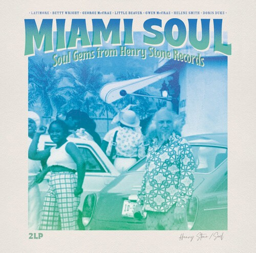 Miami Soul / Soul Gems From Henry S - Various Artists