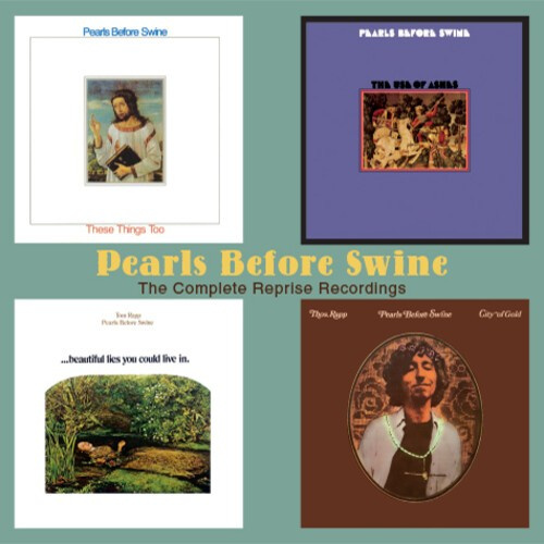 Pearls Before Swine - Complete Reprise Recordings