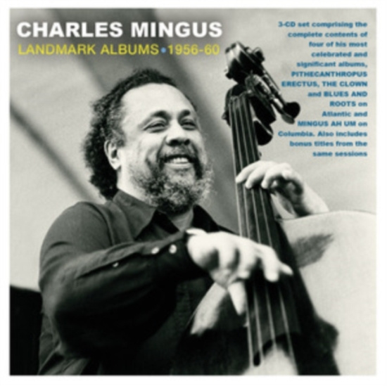 Mingus Charles - Landmark Albums 1956-60