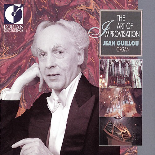 Jean Guillou - The Art Of Improvisation