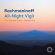 Rachmaninoff Sergei - All-Night Vigil (Vespers) Rachmaninoff Sergei - All-Night Vigil (Vespers)