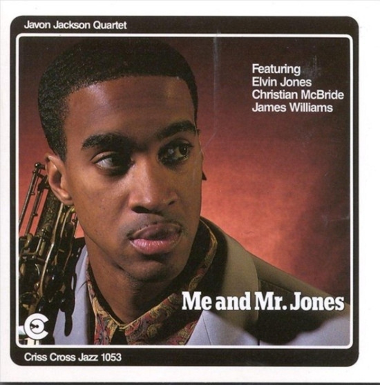 Jackson Javon -Quartet- - Me And Mr. Jones