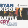 Kisor Ryan -Quartet- - Battle Cry Kisor Ryan -Quartet- - Battle Cry