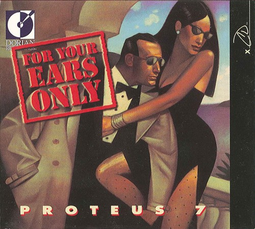 Proteus 7 - For Your Ears Only