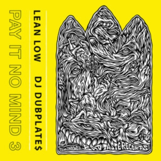 Lean Low & Dj Dubplates - Pay It No Mind 3