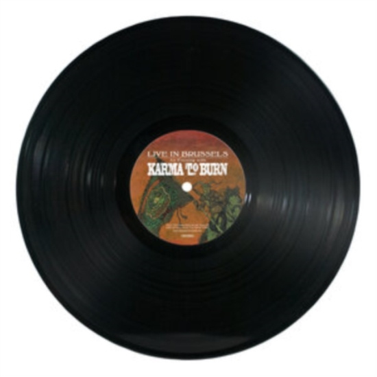 Karma To Burn - Live In Brussels (Vinyl Lp)