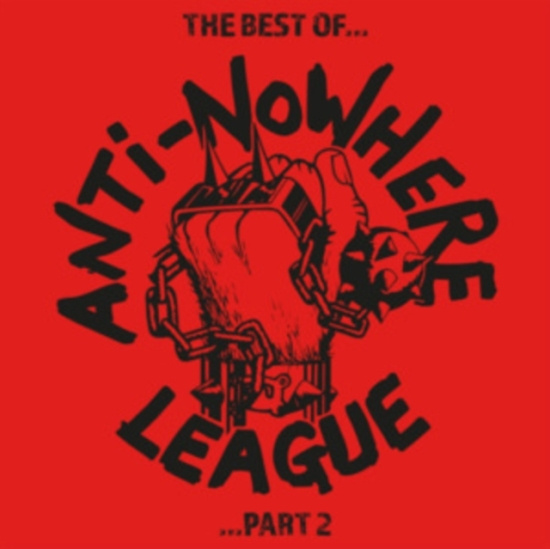 Anti-Nowhere League - The Best Of... Part 2 (2 Lp Red Vin