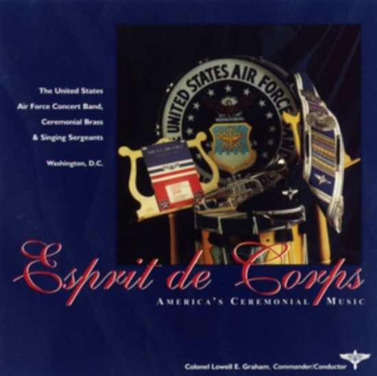 United States Air Force Band - Esprit De Corps