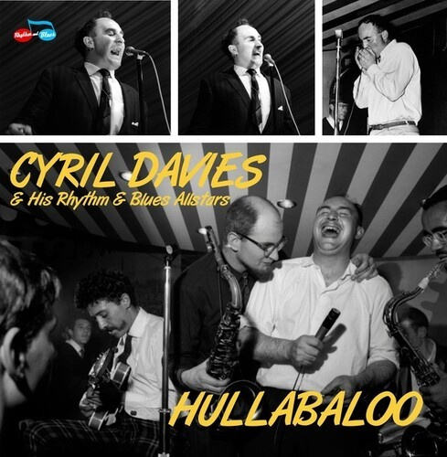 Davies Cyril & His Rhythm And Blue - Hullabaloo