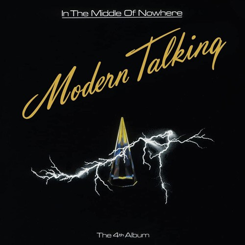 Modern Talking - In The Middle Of Nowhere