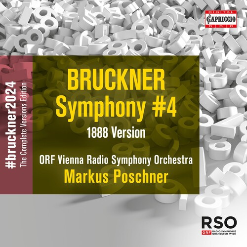 Bruckner Anton - Symphony No. 4 (1888)