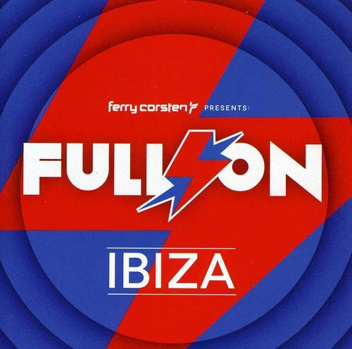 Corsten Ferry - Full On Ibiza