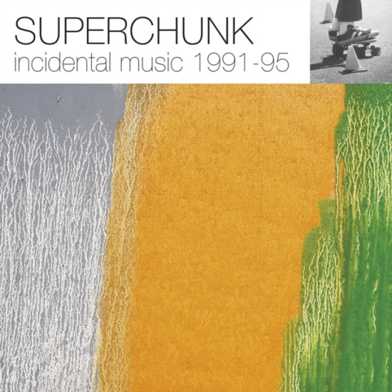 Superchunk - Incidental Music: 1991 - 1995 (Rsd