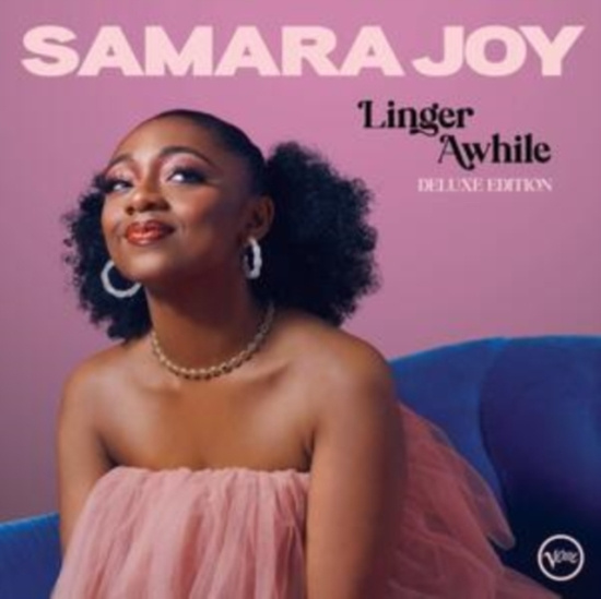 Joy Samara - Linger Awhile (Deluxe Edition)