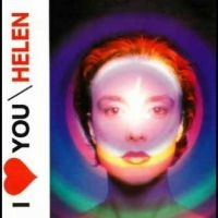 Helen - I Love You