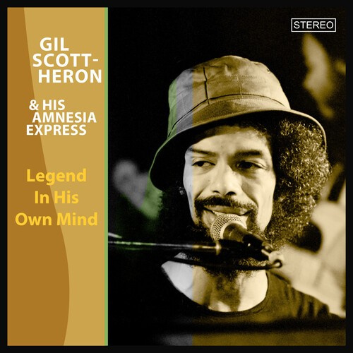 Scott-Heron Gil & His Amnesia Expr - Legend In His Own Mind