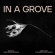 Cerrone Christopher - In A Grove Cerrone Christopher - In A Grove
