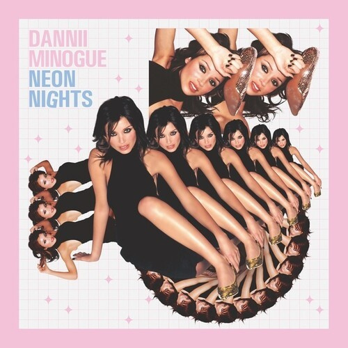 Dannii Minogue - Neon Nights (20 Year Anniversary Ed