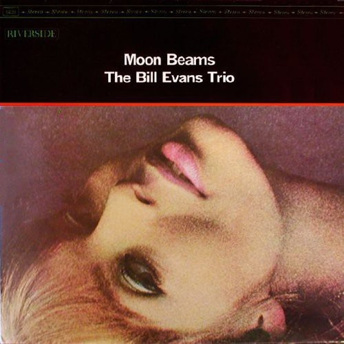 The Bill Evans Trio - Moon Beams
