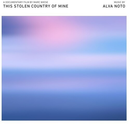 Noto Alva - This Stolen Country Of Mine