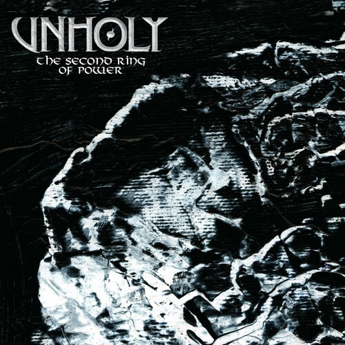 Unholy - Second Ring Of Power The