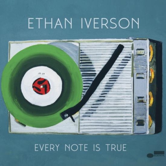 Ethan Iverson - Every Note Is True