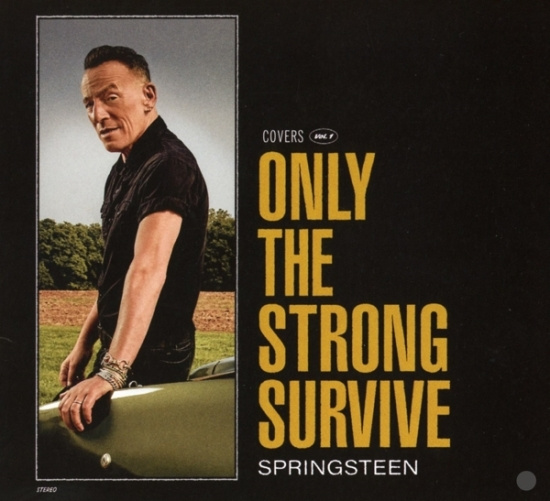 Springsteen Bruce - Only The Strong Survive
