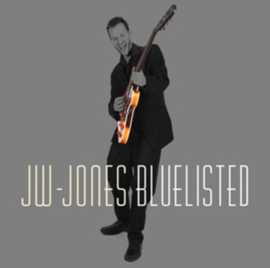 Jw-Jones Blues Band - Bluelisted