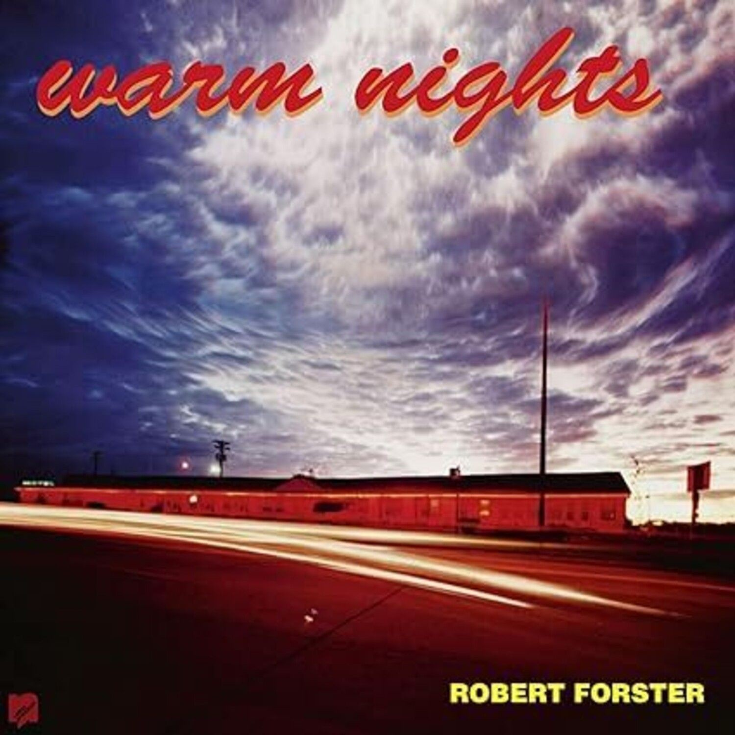 Robert Forster - Warm Nights (Re-Issue)