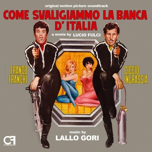 Gori Lallo - Come Svaligiammo La Banca Dæitalia/