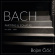 Cicic Bojan - J S Bach: Partitas & Sonatas Bwv 10 Cicic Bojan - J S Bach: Partitas & Sonatas Bwv 10