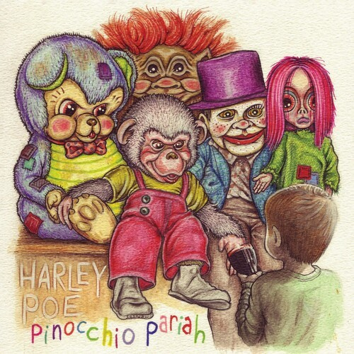 Harley Poe - Pinnocchio Pariah