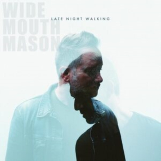 Wide Mouth Mason - Late Night Walking